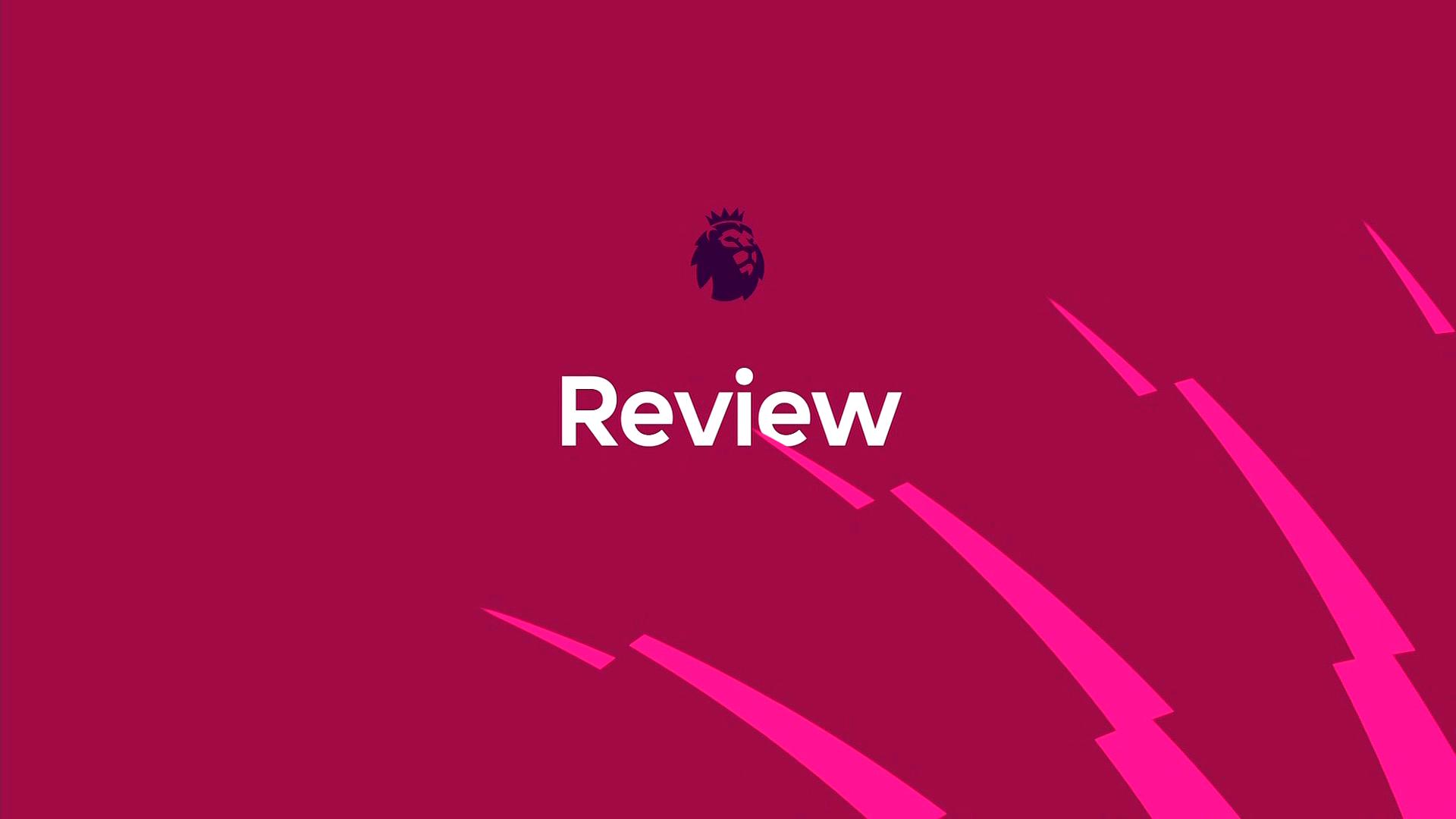 Premier League Review