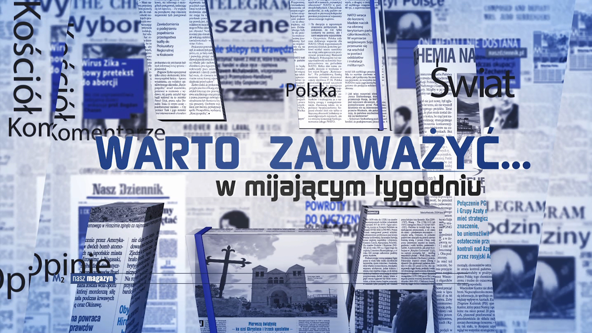 Warto zauważyć... w mijającym tygodniu