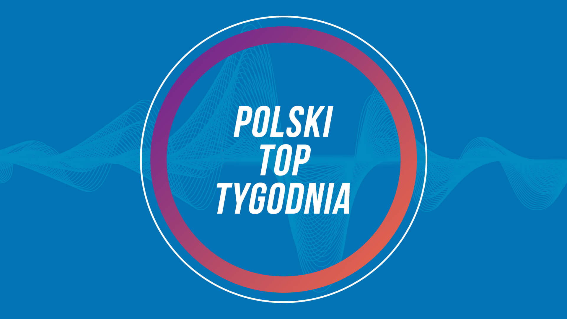 Polski Top Tygodnia