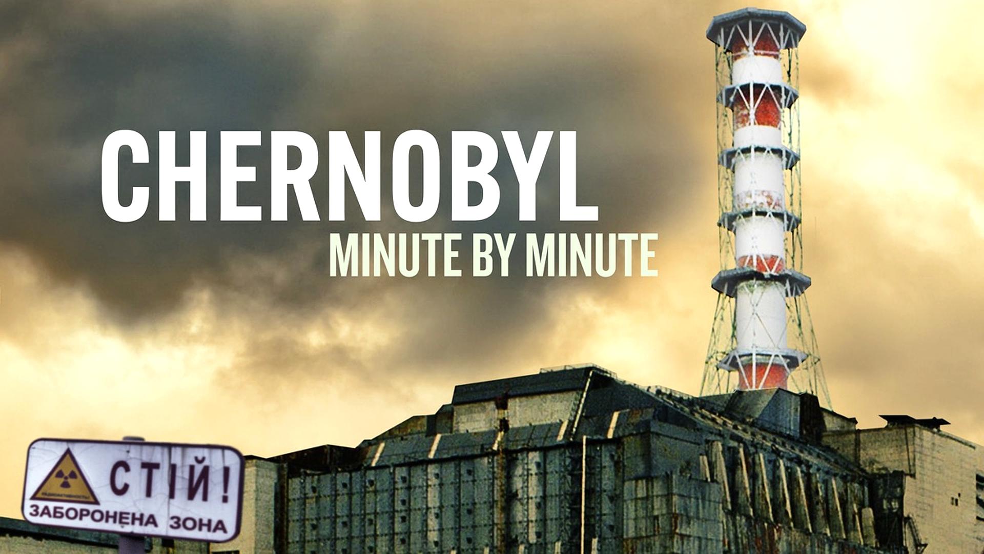 Czarnobyl: minuta po minucie